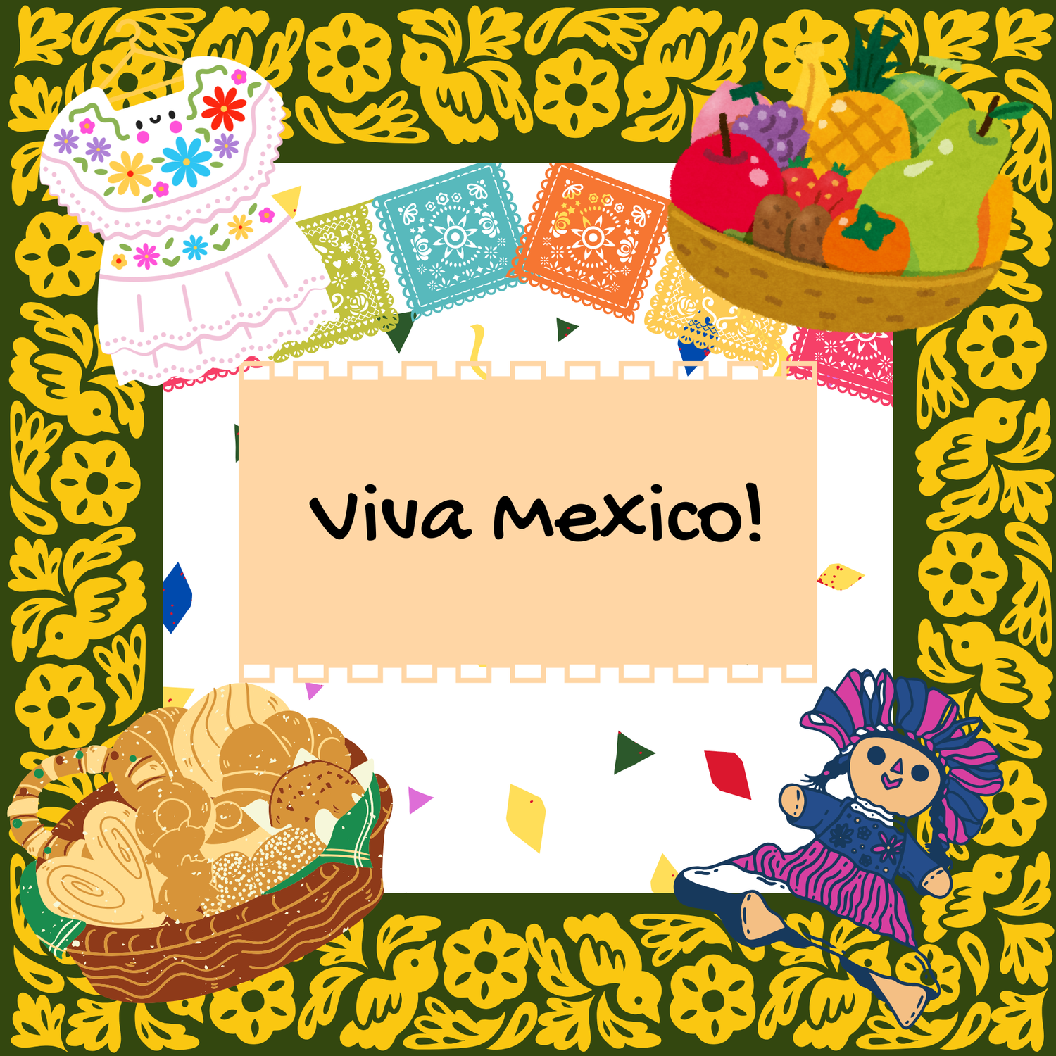 Viva Mexico